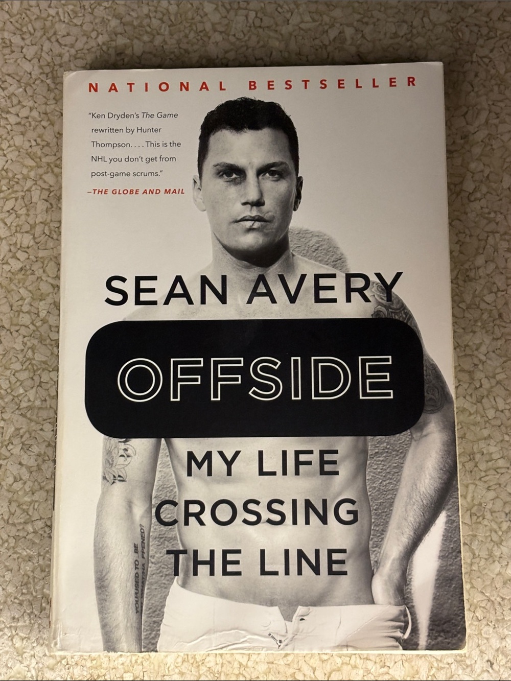Sean Avery - Offside: My Life Crossing the Line